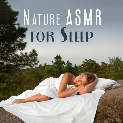 Nature ASMR for Sleep: Fall a Sleep Quickly, Calm Night with Nature