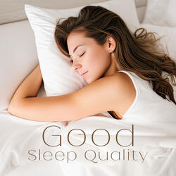 Quality of Good Sleep