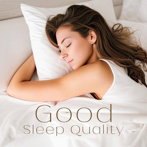 Good Sleep Quality: Dreams by Sea Side, Sleep Well