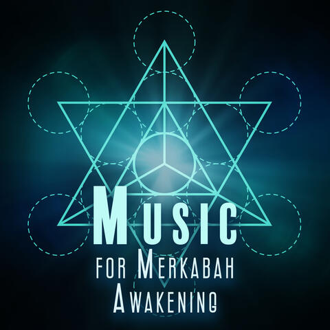 Music for Merkabah Awakening