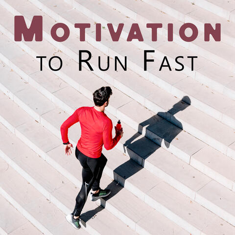 Motivation to Run Fast: Best Running & Jogging Songs, Chillhouse for Training, Outdoor Running Mix