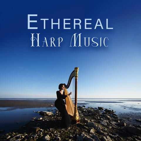 Ethereal Harp Music: Relaxing Instrumental Music with Nature Sounds for Spa, Relax, Sleep, Meditation