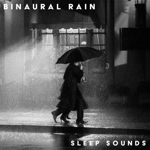 Binaural Rain Sleep Sounds: Instant Insomnia Relief, Falling Rain Sound Therapy, Calm Sleep Music