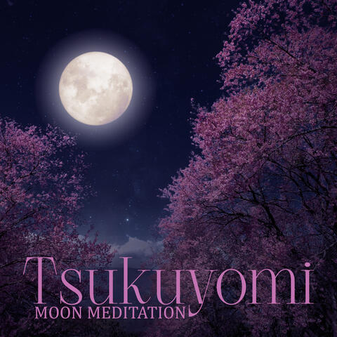Tsukuyomi Moon Meditation: Japanese Sleep Music to Fight Insomnia