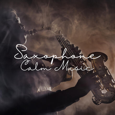 Saxophone Calm Music: Instrumental Jazz Ballads