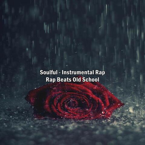 Soulful - Instrumental Rap