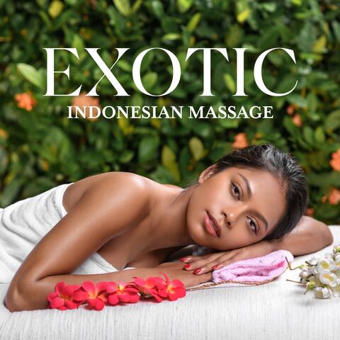 Exotic Indonesian Massage