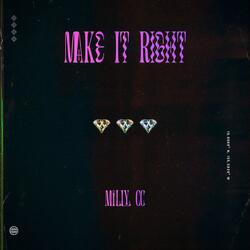 Make It Right