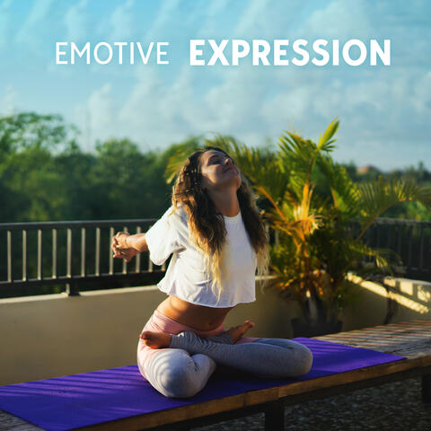 Emotive Expression: Trust Yourself, Breathe Aware