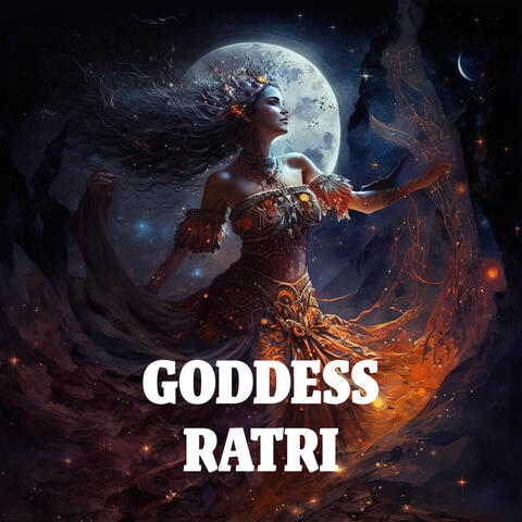 Goddess Ratri: Restful Night's Sleep