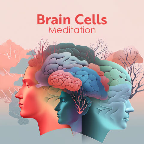 Brain Cells Meditation: Maximum Focus and Concentration, Powerful Studying, Rebuild Your Brain