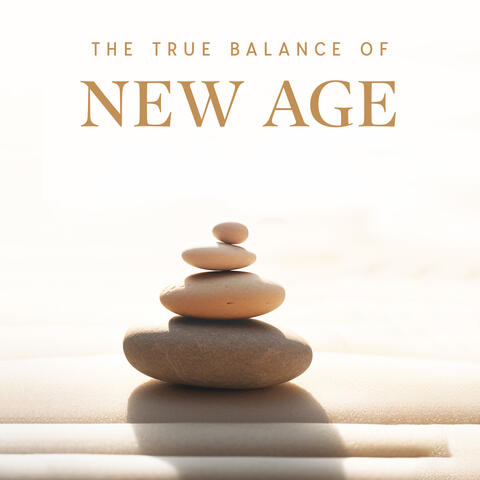 The True Balance Of New Age