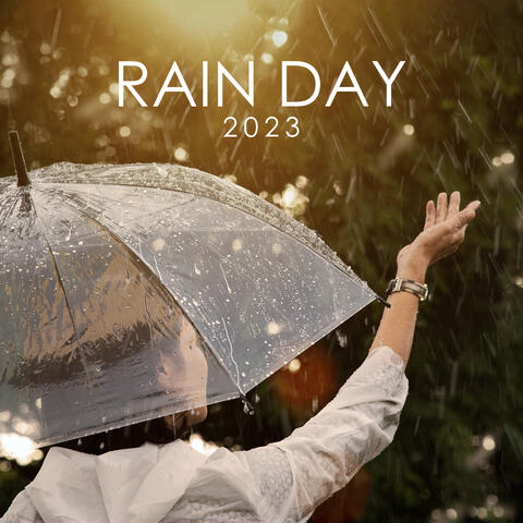Rain Day 2023: Relaxing Rain Sounds to Celebrate the Rain Day
