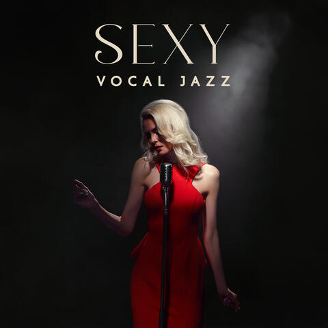 Sexy Vocal Jazz