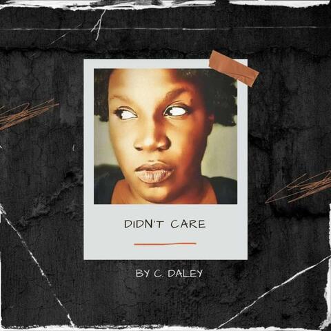 Didn't Care