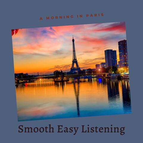 A Morning in Paris