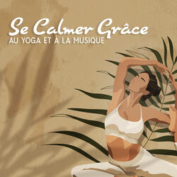 Yoga pour le calme