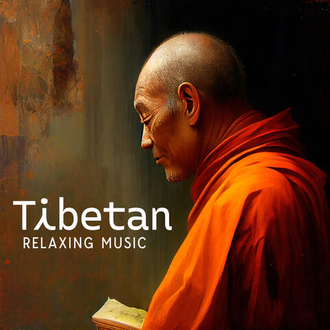 Tibetan Relaxing Music