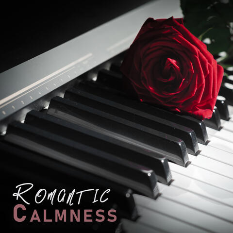 Romantic Calmness: Intimate Collection of Instrumental Piano Ballads