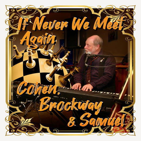 If Never We Meet Again