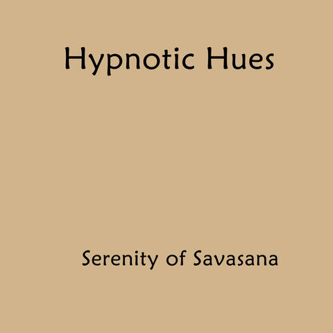 Serenity of Savasana
