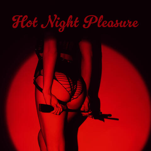 Hot Night Pleasure: Midnight Intimate Moments, Moment of Pleasure