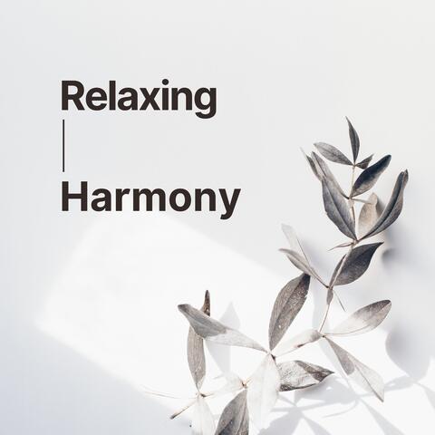 Relaxing Harmony: Soothing Melodies for Mind-Body Balance