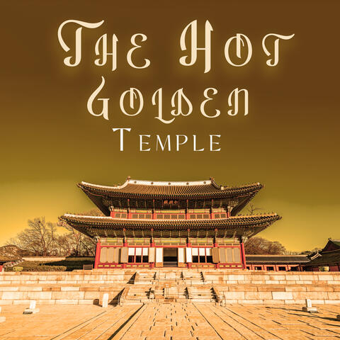 The Hot Golden Temple