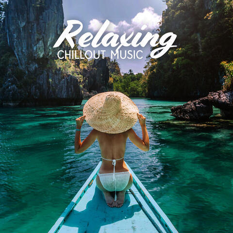 Relaxing Chill-Out Music