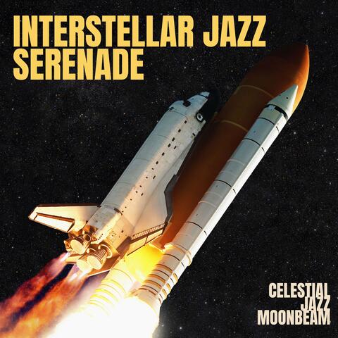 Interstellar Jazz Serenade