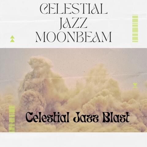 Celestial Jazz Blast