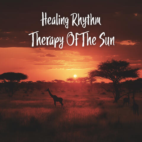 Healing Rhythm Therapy Of The Sun