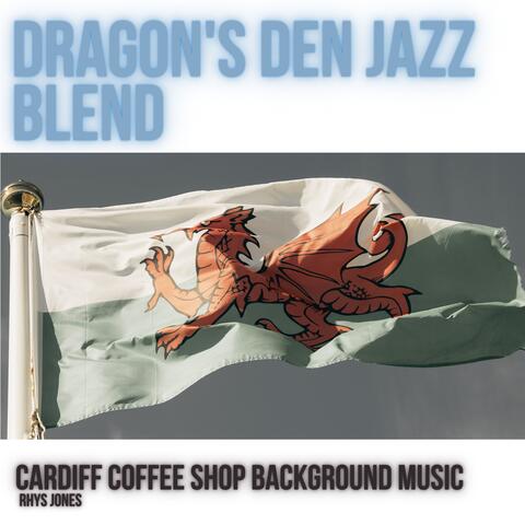 Dragon's Den Jazz Blend