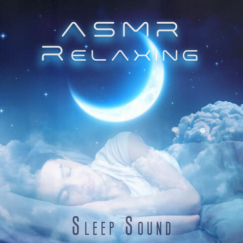 ASMR Relaxing Sleep Sound