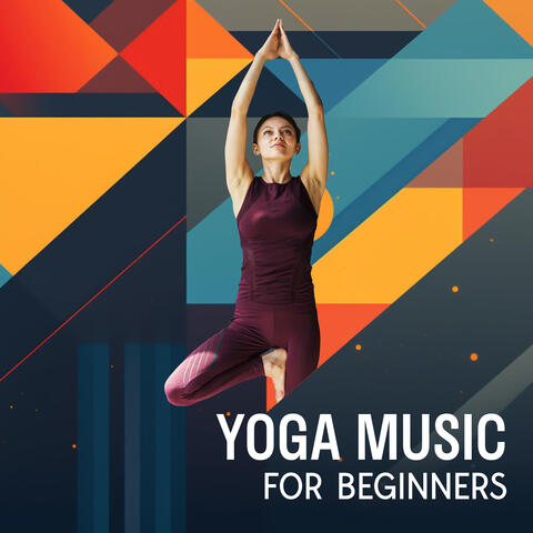 Yoga Music For Beginners