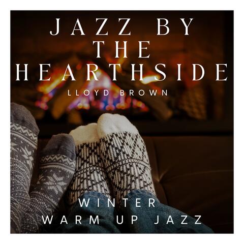 Jazz by the Hearthside
