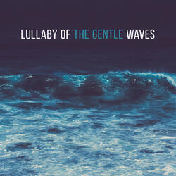 Relaxing Waves for Newborns