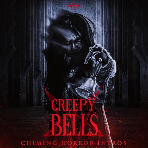 Creepy Bells: Chiming Horror Intros