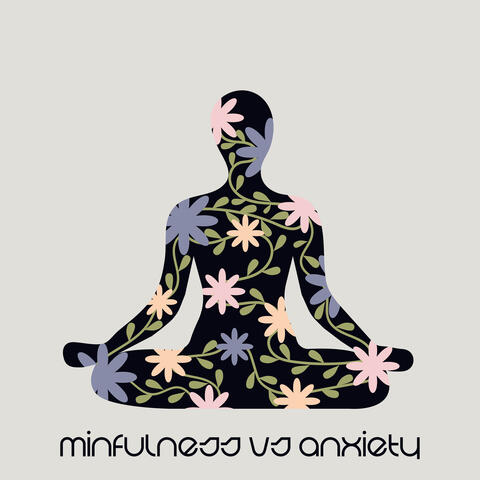 Minfulness vs Anxiety: Calming Meditation for Panic Attack, Fear, Dread, Uneasiness