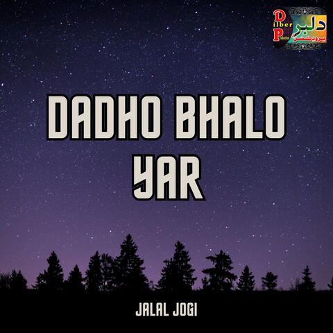 Dadho Bhalo Yar