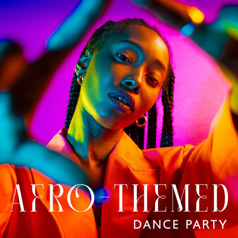 Afro-Themed Dance Party