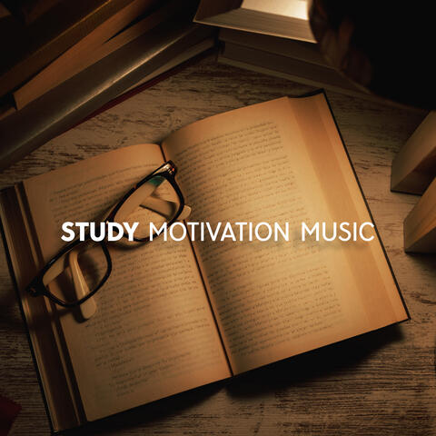 Study Motivation Music: Feel Fully Focused During Learning