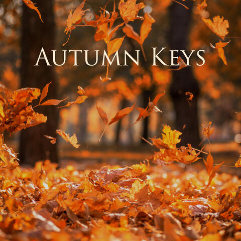 Autumn Keys: Jazz Piano Solo’s for Fall Season