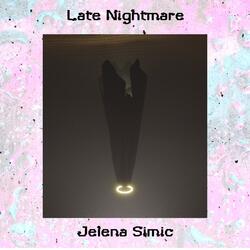 Late Nightmare