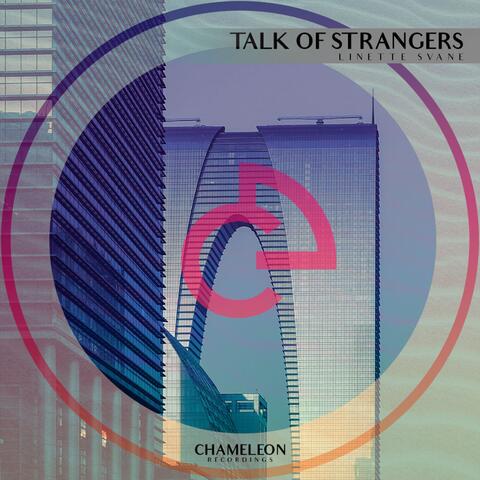 Talk of Strangers