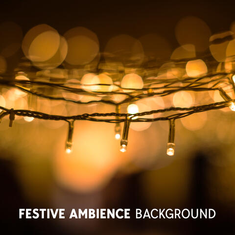 Festive Ambience Background: Slow Ambient Relax And Meditation Sounds
