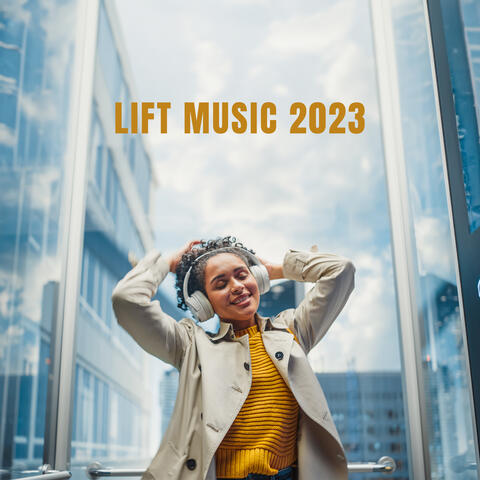 Lift Music 2023