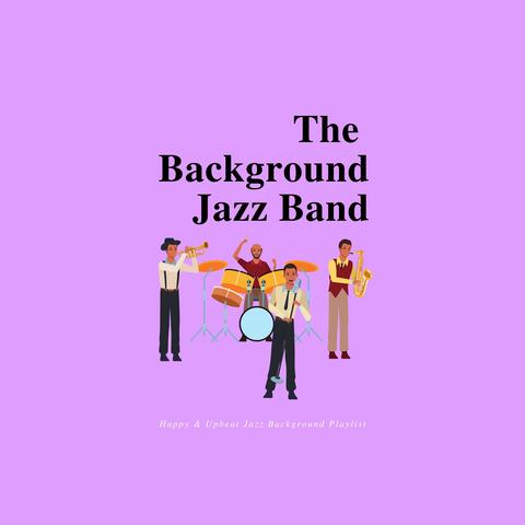 Happy and Upbeat Jazz Background Playlist