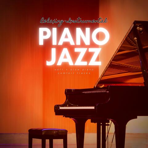 Soft + Slow Piano Comfort Tracks