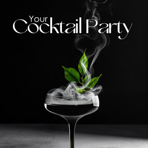 Your Cocktail Party: Soft and Tranquil Jazz Songs